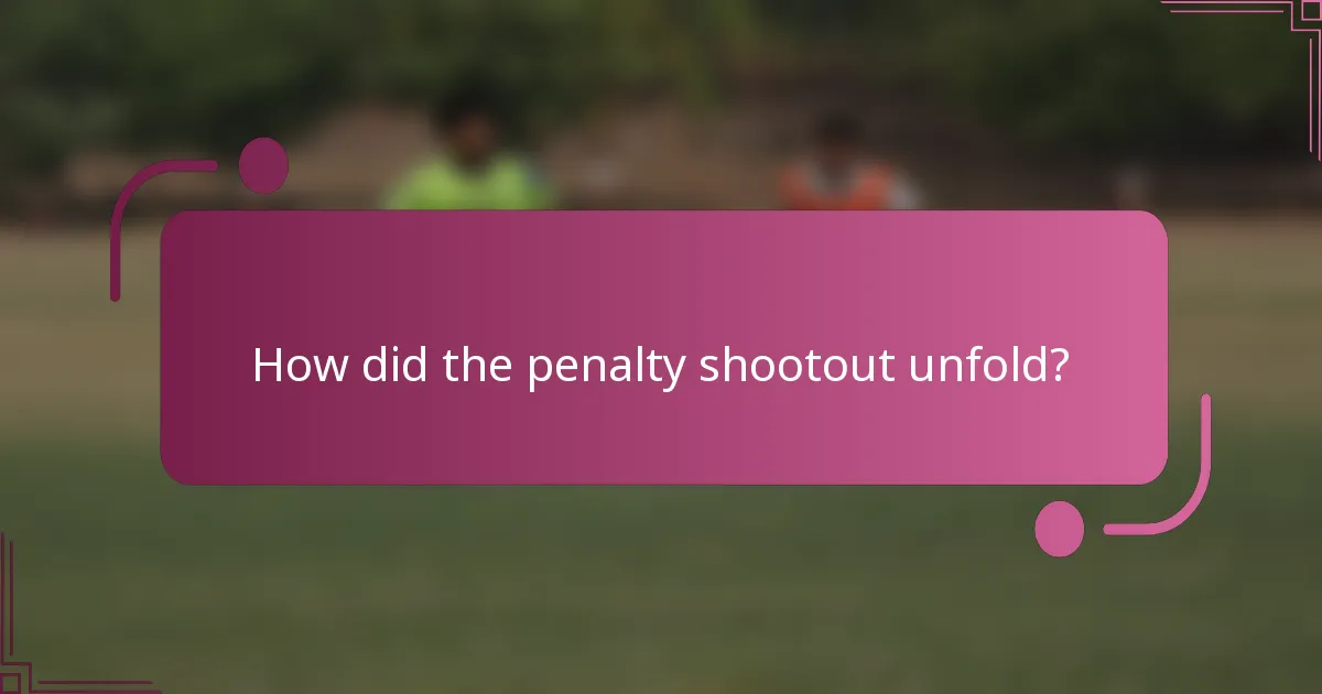How did the penalty shootout unfold?